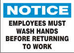 NOTICE EMPLOYEES MUST WASH HANDS BEFORE.png (13001 bytes)