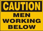 CAUTION MEN WORKING BELOW.png (10185 bytes)