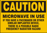 CAUTION MICROWAVE IN USE PACEMAKER WARNING.png (15695 bytes)