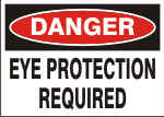 DANGER EYE PROTECTION REQUIRED.png (12889 bytes)