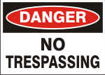 DANGER NO TRESPASSING 1.png (11748 bytes)