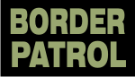 BORDER PATROL GREEN ON BLACK PCX PATCH