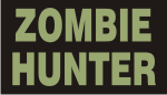 ZOMBIE HUNTER GREEN ON BLACK PCX PATCH