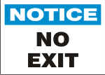 NOTICE NO EXIT.png (6640 bytes)