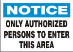 NOTICE ONLY AUTHORIZED PERSONS.png (12569 bytes)