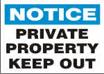 NOTICE PRIVATE PROPERTY KEEP OUT.png (10756 bytes)