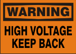 WARNING HIGH VOLTAGE KEEP BACK.png (10935 bytes)