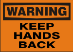 WARNING KEEP HANDS BACK.png (9637 bytes)