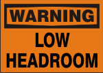 WARNING LOW HEAD ROOM.png (9998 bytes)