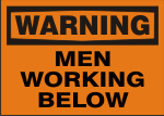 WARNING MEN WORKING BELOW.png (10433 bytes)