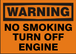 WARNING NO SMOKING TURN OFF ENGINE.png (11459 bytes)